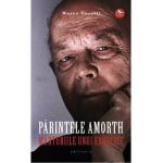 Parintele Amorth, marturiile unui exorcist - Marco Tosatti