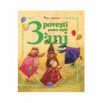 3 povesti pentru copiii de 3 ani