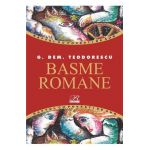 Basme Romane - G. Dem. Teodorescu
