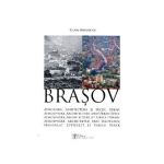 Brasov: Atmosfera, Arhitectura Si Spatiu Urban - Teofil Mihailescu