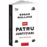 Cei patru justitiari - Edgar Wallace
