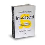 Comportament inadecvat - Richard H. Thaler
