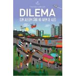 Dilema. Cum alegem cand nu avem de ales - Thoms Cathcart