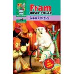 Fram, ursul polar - Cezar Petrescu
