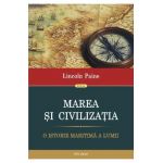 Marea si civilizatia - Lincoln Paine