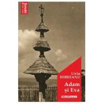 Adam si Eva - Liviu Rebreanu