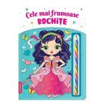 Cele mai frumoase rochite