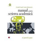 Manual pentru scrierea academica - Gerald Graff, Cathy Birkenstein