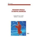 Proceduri speciale in dreptul afacerilor - Constantin D. Popa, Sergiu I. Caileanu