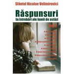 Raspunsuri la intrebari ale lumii de astazi vol. 2 - Nicolae Velimirovici