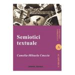 Semiotici textuale - Camelia-Mihaela Cmeciu