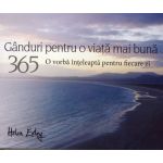365 Ganduri pentru o viata mai buna | Helen Exley