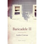 Baricadele II | Andrei Craciun