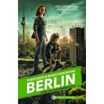 Berlin. Zorii din Alexanderplatz | Fabio Geda, Marco Magnone