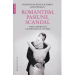 Romantism, pasiune, scandal | Joni Rendon, Shannon McKenna Schmidt