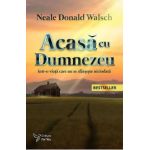 Acasa cu Dumnezeu - Neale Donald Walsch