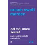 Cel mai mare secret - Orison Swett Marden