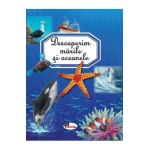Descoperim marile si oceanele