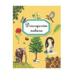 Descoperim natura