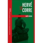 Dupa razboi - Herve Le Corre