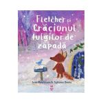 Fletcher si Craciunul fulgilor de nea - Julia Rawlinson, Tiphanie Beeke
