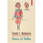 Geaca lui Kafka - Teodor L. Nedeianu