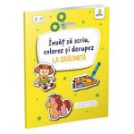 Invat sa scriu, colorez si decupez: La Gradinita