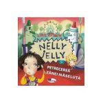 Nelly Jelly si petrecerea Zanei Maseluta - Lina Zutaute