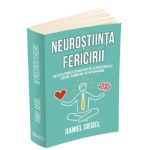 Neurostiinta fericirii - Daniel Siegel