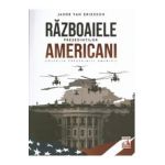 Razboaiele presedintilor americani - Jakob van Eriksson