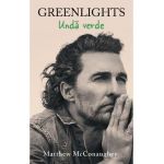 Unda verde - Matthew McConaughey
