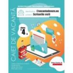 @vacantadevara. eu. Scrisorile verii. Caiet de vacanta. Clasa a 4-a - Maria Comanescu, Iuliana Filfanescu, Ana-Maria Palea
