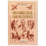 Din lumea celor care nu cuvanta - Emil Garleanu
