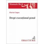 Drept executional penal - Flaviu Ciopec