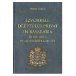 Izvoarele dreptului privat in Basarabia - Mihai Tasca