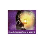 Oracolul extraordinar al menirii