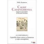 Calist Catafyghiotul, misticul contemplativ al Filocaliei bizantine - Sofia Avramova
