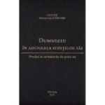 Dumnezeu in adunarea sfintilor sai. Predici la sarbatorile de peste an - Irineu, arhiepiscop al Alba Iuliei
