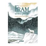 Fram, ursul polar - Cezar Petrescu