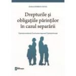 Drepturile si obligatiile parintilor in cazul separarii - Dana Dobrin-Fatol