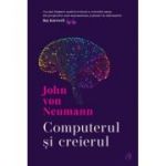 Computerul si creierul - John von Neumann