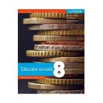 Educatie sociala - Clasa 8 - Manual - Elena Lucia Balan, Ortansa Moise, Hera Elena Violeta
