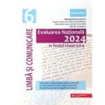 Evaluarea Nationala 2024 la finalul clasei a 6-a. Limba si comunicare - Geanina Cotoi