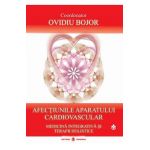 Afectiunile aparatului cardiovascular - Ovidiu Bojor