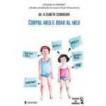 Corpul meu e doar al meu - Elizabeth Schroeder