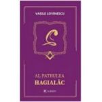 Al patrulea hagialac - Vasile Lovinescu