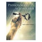 Psihologia schimbarii - Ionut Leonard Corbeanu