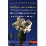 Ce mancam ca sa ne hranim? - Gheorghe Mencinicopschi