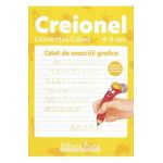 Creionel 4-5 ani. Caiet de exercitii grafice