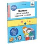 Ecrane. Bune practici explicate copiilor - Marion McGuinness